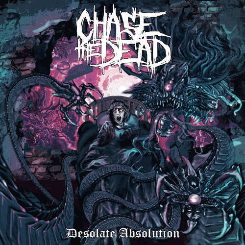 Chase The Dead : Desolate Absolution